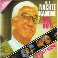 Die Nackte Kanone 33 1/3 - The Party Album - Soundtrack - OST