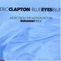 Runaway Bride - Blue Eyes Blue - Eric Clapton (Single)