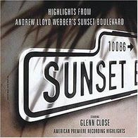 Sunset Boulevard (Englisch) Höhepunkte - Andrew Lloyd Webber, Glenn Close