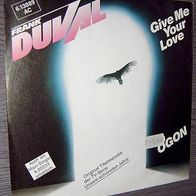 FRANK DUVAL Single GIVE ME YOUR LOVE v. 1983 original+ OGON Titel Melodie aus TV