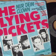 The Flying Pickets - 7" Nur dein Clown (Only you) - mint !