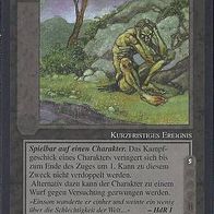 Middle Earth CCG (MECCG) - Müdigkeit des Herzens (C) - MELE