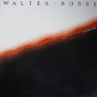 Walter Rossi - One foot in heaven One foot in hell