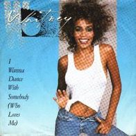 7´ Whitney Houston: I Wanna Dance With Somebo