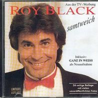 ROY BLACK CD Samtweich von 1992 Ganz in Weiß