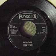 Etta James - 7" Pushover/ Next door to the blues - ´64 Funkler Artone - Topzustand !