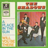 The Shadows - A Place In The Sun / Will You Be There - 7"- Columbia C 23 243 (D) 1966