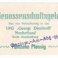 Genossenschaftsgeld 15 Pfennig grün LPG "Georgi Dimitroff" Neuholland