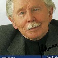 Fred Delmare 1922 - 2009 (In aller Freundschaft) Originalautogramm -al-