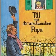 Till und der verschwundene Papa (317y)