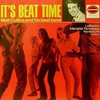 Matt Collins And His Beat Band - It´s Beat Time - 12" LP - Sommerset 630 (D) 1965