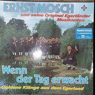 Ernst Mosch Und Seine Original Egerländer Musikanten ? Wenn Der Tag Erwacht