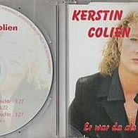 Kerstin Colien-Er war da als ich Dich brauchte (Maxi CD)