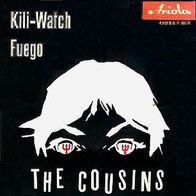 The Cousins - Kili Watch / Fuego - 7" - Ariola 45 018 (D) 1961