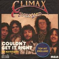 7"CLIMAX BLUES BAND · Couldn´t Get It Right (RAR 1976)