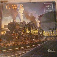 LP: The World of Railways-Serie - GWR