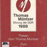 Thesen über Thomas Müntzer. Zum 500. Geburtstag