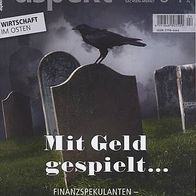 Wirtschaftsmagazin Aspekt Ausgabe 4/2013, Finanzspekulationen - Totengräber der Demok