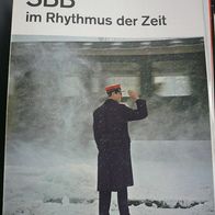 SBB im Rhythmus der Zeit