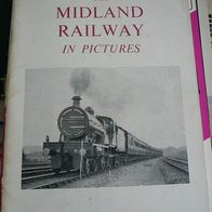 The midland railway in pictures