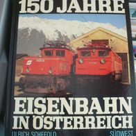 150 Jahre Eisenbahn in Österreich