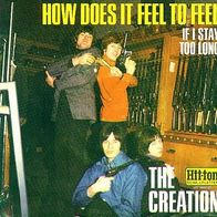 The Creation - How Does It Feel To Feel - 7" - Hit-ton HT 300121 (D) 1967