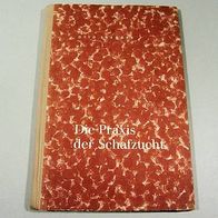 Die Praxis der Schafzucht, Otto Saenger, 1954 DDR Haltung, Rassen Bauernverlag