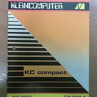 Original-Heft vom KC compact CC7002 Grafik1 als Kopie