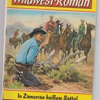 Bastei Wildwest - Roman Band 753 " In Zamorras heißem Sattel " von Frank Glaser