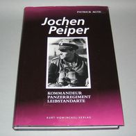 Agte, Patrick - Jochen (Joachim) Peiper - Kommandeur Panzerregiment Leibstandarte