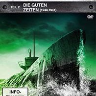 Hitlers stählerne Haie - Teil 2 Die guten Zeiten (1940-1941) - DVD - NEU