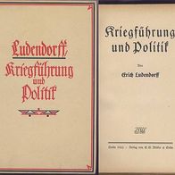 Ludendorff Kriegsführung und Politik. Buch 1922 Verlag von E.G. Mittler & Sohn,