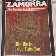 Professor Zamorra (Bastei) Nr. 798 * Die Rache der Tulis-Yon* ROBERT LAMONT