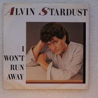 Alvin Stardust - I Won´t Run Away / Tigers Don´t Climb Trees, Single - Chrysalis 1984