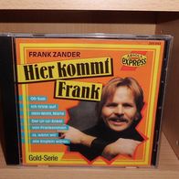 CD - Frank Zander - Hier kommt Frank (Oh Susi / Ich trink auf dein Wohl, Marie)