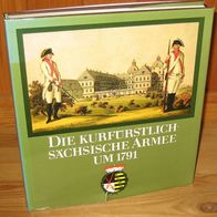 Müller, Reinhold & Rother, Wolfgang - Die Kurfürstlich-Sächsische Armee um 1791 - 200