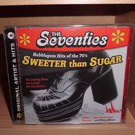 CD - The Seventies - Sweeter than Sugar [Sweet / Looking Glass / Dawn] - 2007
