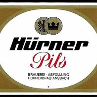 ALT ! Bieretikett "Hürner Pils" : Hürnerbräu † 1995 Ansbach Mittelfranken Bayern