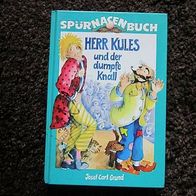 Herr Kules und der dumpfe Knall