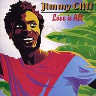 7"CLIFF, Jimmy · Love Is All (RAR 1982)