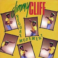 7"CLIFF, Jimmy · Reggae Movement (RAR 1984)
