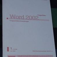 Word 2002 Fortgeschrittene Anwendungen, RRZN Hannover