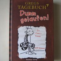 Jeff Kinney: Gregs Tagebuch 7 - Dumm gelaufen!