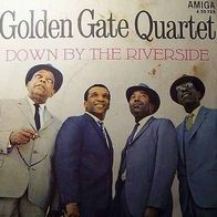Golden Gate Quartet – Down By The Riverside