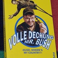 Volle Deckung Mr. Bush, von Michael Moore, 2003