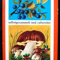 Buch Frieder Gröger "Pilze und Waldfrüchte" (1. Auflage, gebunden)