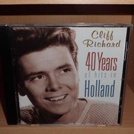 CD - Cliff Richard - 40 Years of Hits in Holland (Living Doll / Some People) - 1998