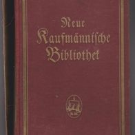 Neueste Kaufmännische Bibliothek " Deutsches Wörterbuch und Fremdwörterbuch