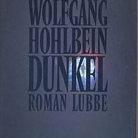 Wolfgang Hohlbein - Dunkel