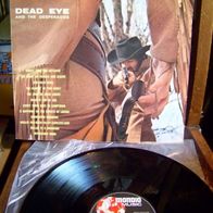 Dead Eye & the Desperados - Western o Western - rare French Mondio Music Lp - 1a !